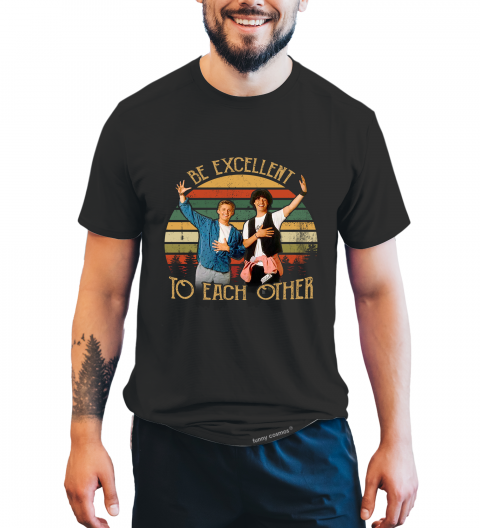Bill And Ted’s Excellent Adventure Vintage T Shirt, Bill Ted T Shirt, Be Excellent To Each Other Shirt