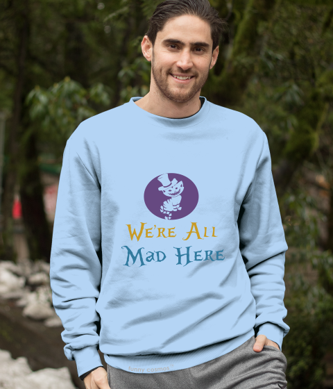 Disney Alice In Wonderland T Shirt, Cheshire Cat T Shirt, We're All Mad Here Tshirt
